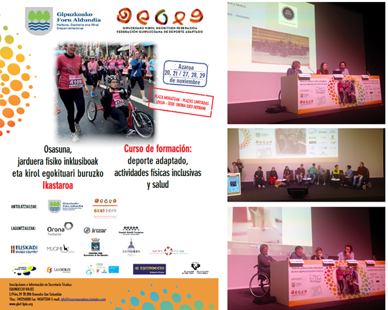 Este fin de semana han finalizado las jornadas de formaci&oacute;n organizadas por la Federaci&oacute;n Guipuzcoana de Deporte Adaptado celebradas en Orona